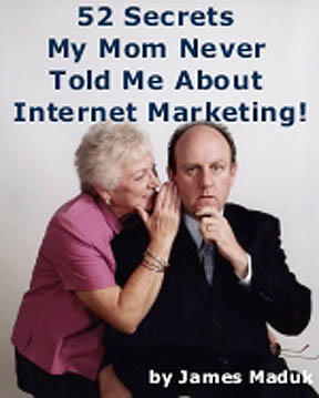 You should listen to mom when it comes to Internet marketing, Part II
