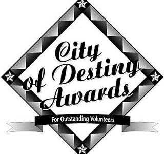 Nominate an outstanding volunteer for City of Destiny Award