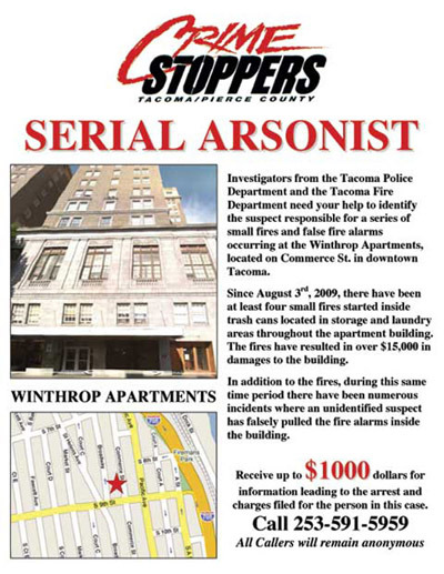 Last year, Crime Stoppers of Tacoma / Pierce County offered a $1,000 reward leading to the arrest of a serial arsonist at the Winthrop apartment building in downtown Tacoma. (IMAGE COURTESY CRIME STOPPERS TACOMA / PIERCE COUNTY)