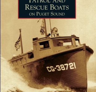 Tacoma Historical Society: Author to discuss Puget Sound rescue boats Feb. 9