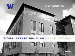 UW Tacoma Tioga Library Grand Opening. (IMAGE COURTESY UW TACOMA)