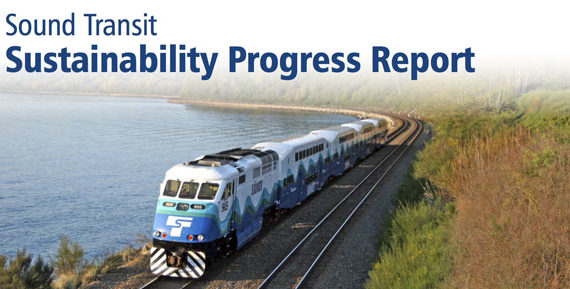 Sound Transit issues annual sustainability progress report