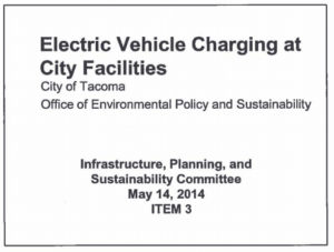 Electric Vehicles: Tacoma council committee will revisit plan to waive charging station fees