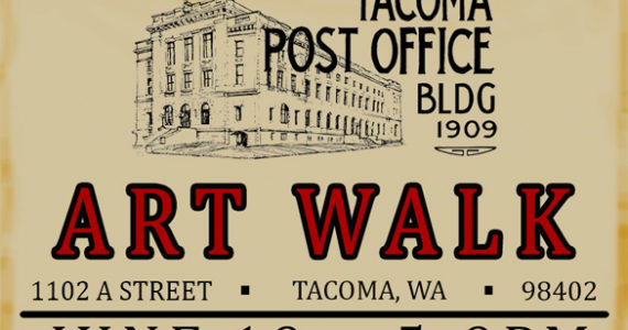 Tacoma Post Office Building Art Walk June 19