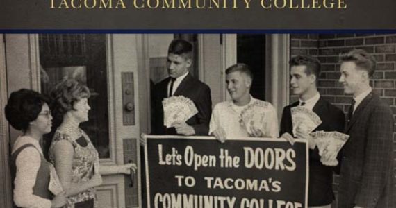 Tacoma Historical Society: Author to discuss TCC's 50th Anniversary