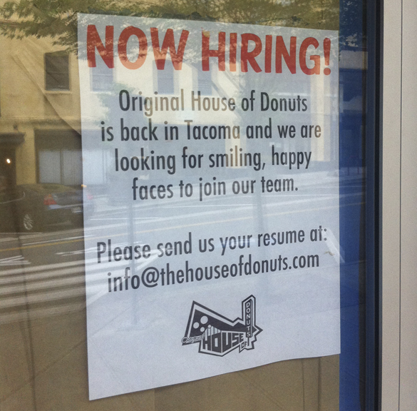 The Original House of Donuts is hiring employees for its new location in downtown Tacoma. (PHOTO BY TODD MATTHEWS)