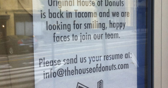 Original House of Donuts hiring for new downtown Tacoma store (PHOTO BY TODD MATTHEWS)