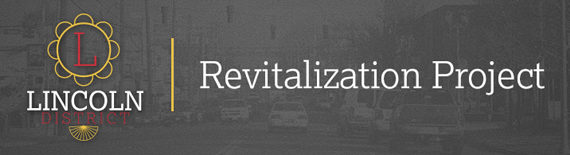 Lincoln Neighborhood Revitalization Project open house Aug. 20