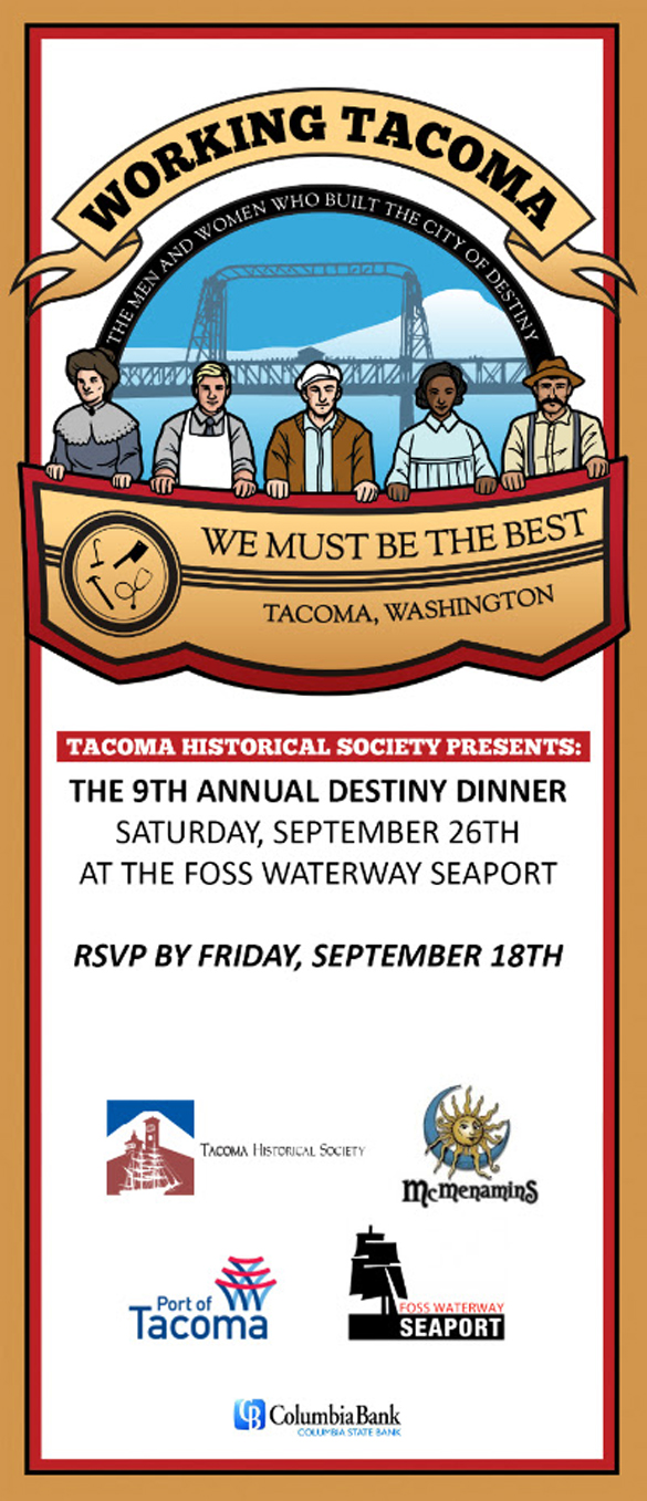 Tacoma Historical Society Destiny Dinner fundraiser Sept. 26