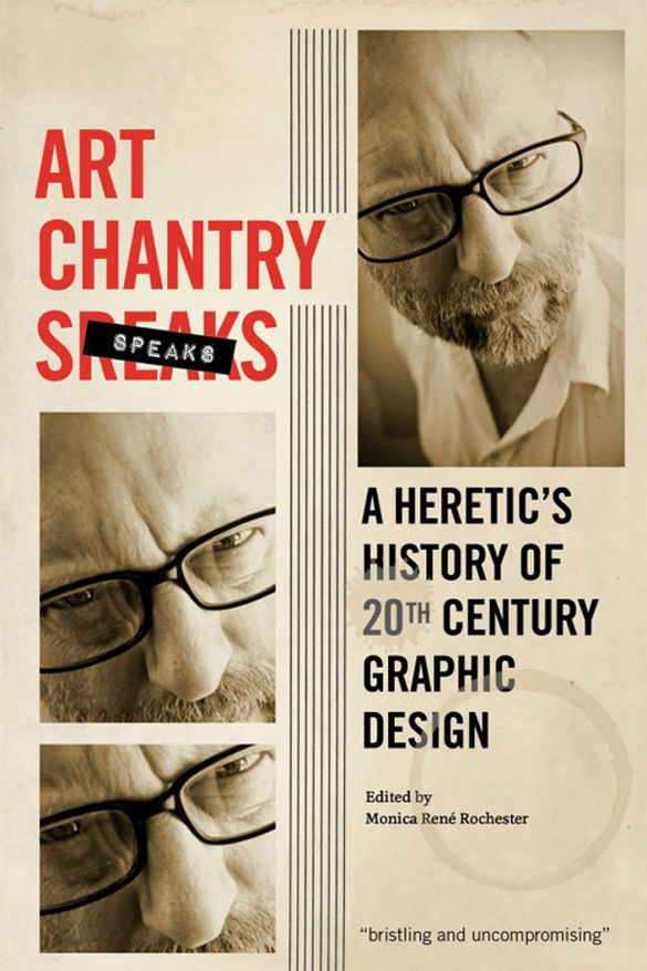 Art Chantry Speaks: The graphic design luminary on Tacoma, his new book, and why he's no artist