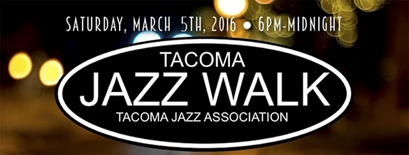 Tacoma Jazz Walk: 9 downtown venues host 50 musicians March 5