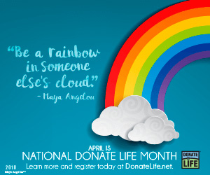 You can make the best of a terrible situation - April is Donate Life Month