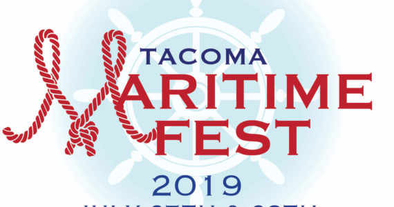 Don't miss Tacoma's 26th Maritime Fest July 27 & 28, 2019