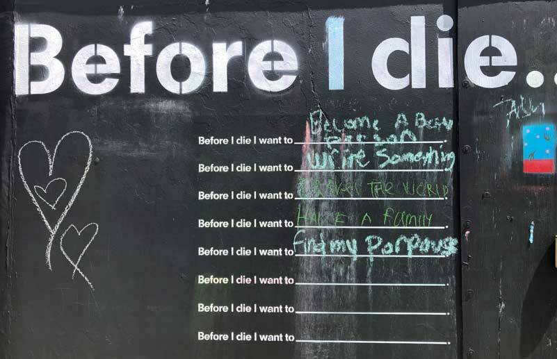 We might have grand visions of what we want to do before we die. Paying our bills might not seem important, but, like any good customer we should all pay our bills before we leave. (Photo by Morf Morford)