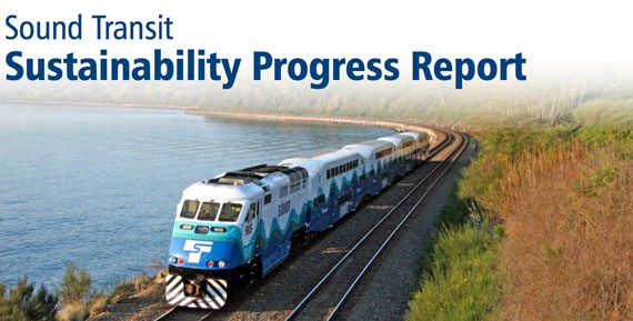 Sound Transit issues annual sustainability progress report