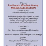 The 2014 Excellence in Affordable Housing Community Impact Awards were presented by the Tacoma Pierce County Affordable Housing Consortium during a fund-raising event in October at Foss Waterway Seaport in downtown Tacoma.
