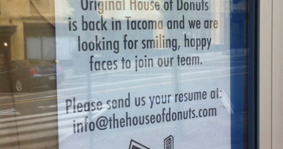 Original House of Donuts hiring for new downtown Tacoma store (PHOTO BY TODD MATTHEWS)