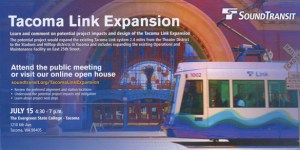 Tacoma Link light rail expansion open house July 15
