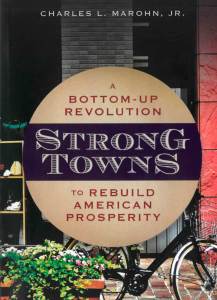 Strong Towns - the foundation of a solid nation