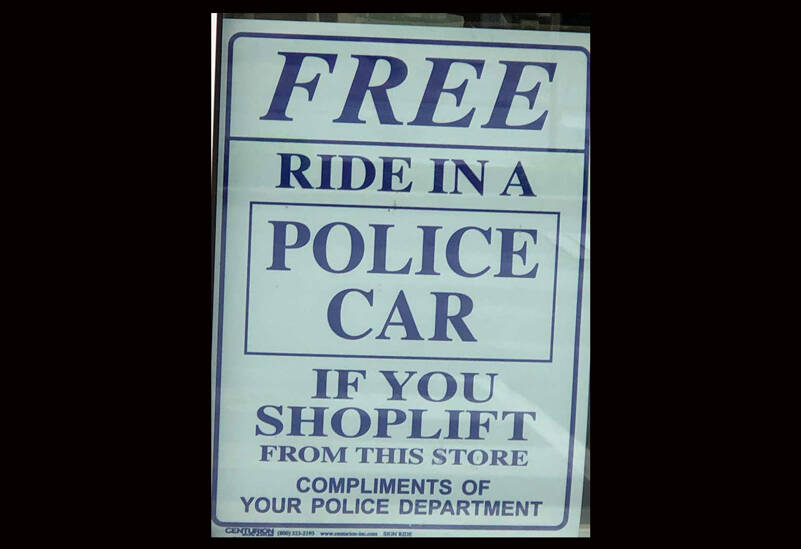 Some of us apparently need reminders not to steal. (Photo by Morf Morford)